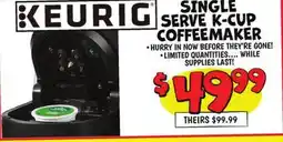 Ollie's KEURIG SINGLE SERVE K-CUP COFFEEMAKER offer