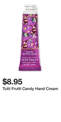 Bath & Body Works Tutti Frutti Candy Hand Cream offer