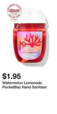 Bath & Body Works Watermelon Lemonade PocketBac Hand Sanitizer offer