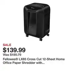 Office Depot Fellowes LX85 Cross Cut 12-Sheet Home Office Paper Shredder with SafeSense, Black offer