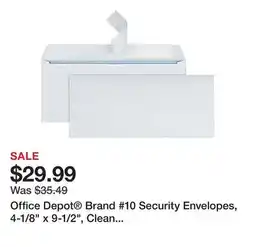 Office Depot Office Depot Brand #10 Security Envelopes, 4-1/8 x 9-1/2, Clean Seal, White, Box Of 500 offer