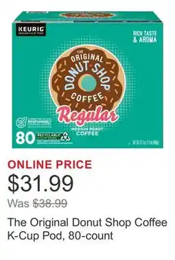 Costco The Original Donut Shop Coffee K-Cup Pod, 80-count offer