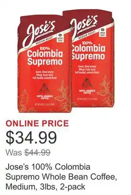 Costco Jose's 100% Colombia Supremo Whole Bean Coffee, Medium, 3lbs, 2-pack offer