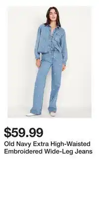 Old Navy Old Navy Extra High-Waisted Embroidered Wide-Leg Jeans offer