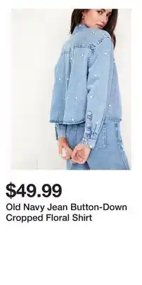 Old Navy Old Navy Jean Button-Down Cropped Floral Shirt offer