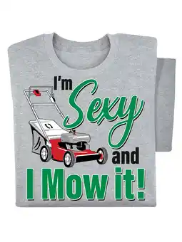 Walmart Collections Etc I'm Sexy and I Mow It Funny Short Sleeve T-Shirt offer