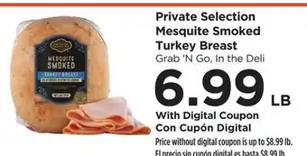 Food 4 Less Private Selection Mesquite Smoked Turkey Breast offer