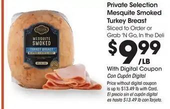 Ralphs Private Selection Mesquite Smoked Turkey Breast offer