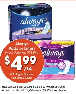 Ralphs Always Pads or Liners offer