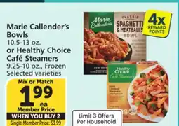 Vons Marie Callender's Bowls 10.5-13 oz. or Healthy Choice Café Steamers 9.25-10 oz offer