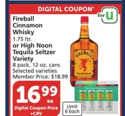 Vons Fireball Cinnamon Whisky 1.75 ltr. or High Noon Tequila Seltzer Variety 8 pack, 12 oz. cans offer