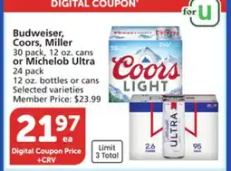 Vons Budweiser, Coors, Miller 30 pack, 12 oz. cans or Michelob Ultra 24 pack 12 oz. bottles or cans offer