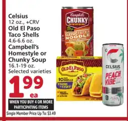 Vons Celsius 12 oz., Old El Paso Taco Shells 4.6-6.6 oz. Campbell's Homestyle or Chunky Soup 16.1-19 oz offer