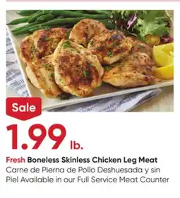 Stater Bros Fresh Boneless Skinless Chicken Leg Meat offer