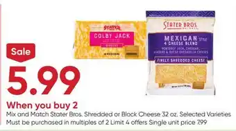 Stater Bros Stater Bros. Shredded or Block Cheese offer