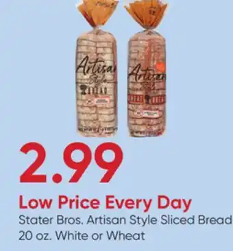 Stater Bros Stater Bros. Artisan Style Sliced Bread offer