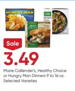 Stater Bros Marie Callender's, Healthy Choice or Hungry Man Dinners offer