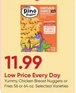 Stater Bros Yummy Chicken Breast Nuggets or Fries offer