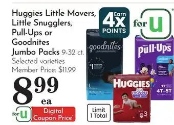 Pavilions Huggies Little Movers, Little Snugglers, Pull-Ups or Goodnites Jumbo Packs offer