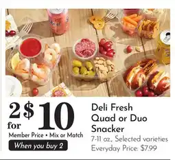 Pavilions Deli Fresh Quad or Duo Snacker offer