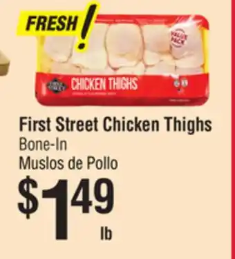 Smart & Final First Street Chicken Thighs offer