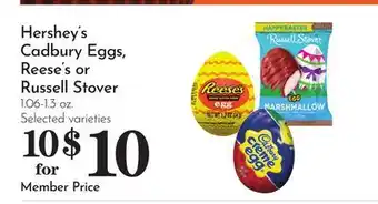 Pavilions Hershey's Cadbury Eggs, Reese's or Russell Stover offer