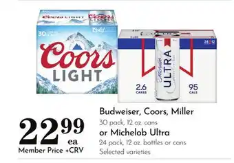 Pavilions Budweiser, Coors, Miller 30 pack, 12 oz. cans or Michelob Ultra 24 pack, 12 oz. bottles or cans offer