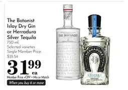 Pavilions The Botanist Islay Dry Gin or Herradura Silver Tequila offer