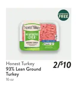 Fresh Thyme Honest Turkey 93% Lean Ground Turkey offer