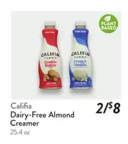 Fresh Thyme Califia Dairy-Free Almond Creamer offer