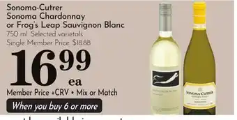 Pavilions Sonoma-Cutrer Sonoma Chardonnay or Frog's Leap Sauvignon Blanc offer