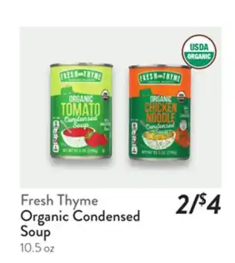 Fresh Thyme Fresh Thyme Organic Condensed Soup offer