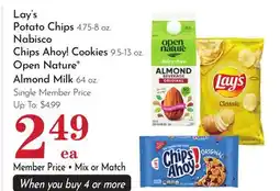 Pavilions Lay's Potato Chips 4.75-8 oz. Nabisco Chips Ahoy! Cookies 9.5-13 oz. Open Nature Almond Milk 64 oz offer