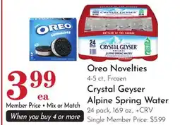 Pavilions Oreo Novelties 4-5 ct., Frozen Crystal Geyser Alpine Spring Water offer