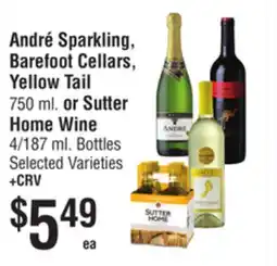 Smart & Final André Sparkling, Barefoot Cellars, Yellow Tail or Sutter Home Wine offer