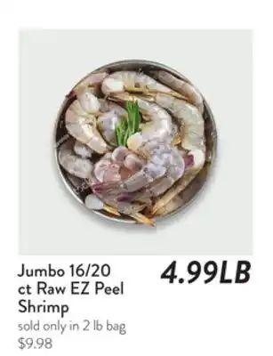 Fresh Thyme Jumbo 16/20 ct Raw EZ Peel Shrimp offer