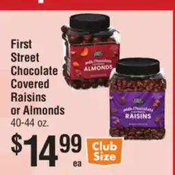 Smart & Final First Street Chocolate Covered Raisins or Almonds offer