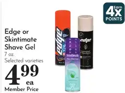 Pavilions Edge or Skintimate Shave Gel offer