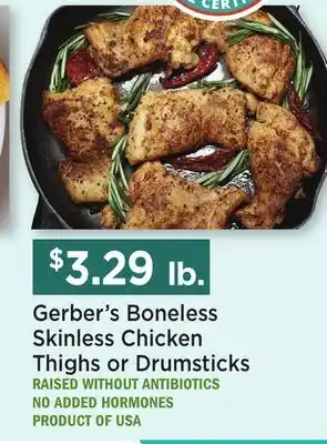 Heinen's Gerber's Boneless Skinless Chicken Thighs or Drumsticks offer