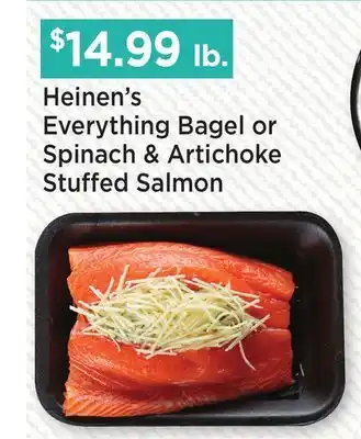 Heinen's Heinen's Everything Bagel or Spinach & Artichoke Stuffed Salmon offer