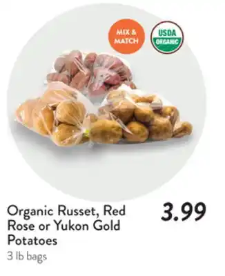 Fresh Thyme Organic Russet, Red Rose or Yukon Gold Potatoes offer