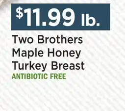 Heinen's Two Brothers Maple Honey Turkey Breast offer