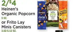 Heinen's Heinen's Organic Popcorn 5 OZ. or Frito Lay Minis Canisters 3.62-5.12 OZ offer