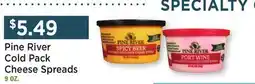 Heinen's Pine River Cold Pack Cheese Spreads offer