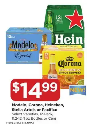 Food 4 Less Modelo, Corona, Heineken, Stella Artois or Pacifico offer