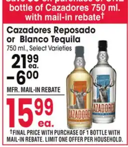 Jewel-Osco Cazadores Reposado or Blanco Tequila offer