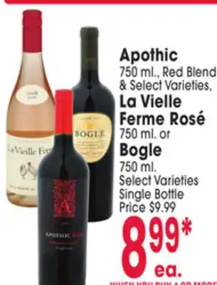 Jewel-Osco Apothic 750 ml., Red Blend & Select or La Vielle Ferme Rosé 750 ml. or Bogle 750 ml offer