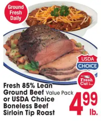 Jewel-Osco Fresh 85% Lean Ground Beef Value Pack Boneless Beef Sirloin Tip Roast offer