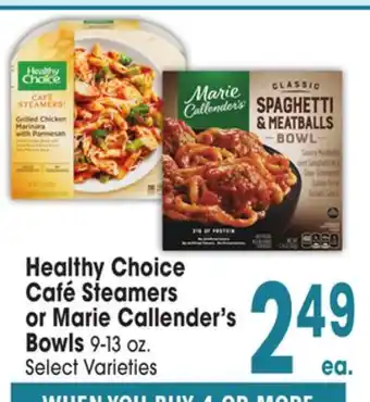 Jewel-Osco Healthy Choice Café Steamers or Marie Callender's Bowls 9-13 oz offer