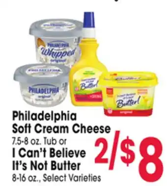 Jewel-Osco Philadelphia Soft Cream Cheese 7.5-8 oz. Tub or I Can't Believe It's Not Butter 8-16 oz offer